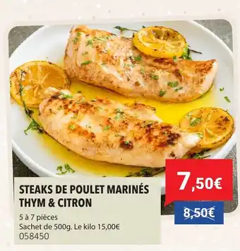Gel 2000 Steaks de poulet marinés thym & citron offre