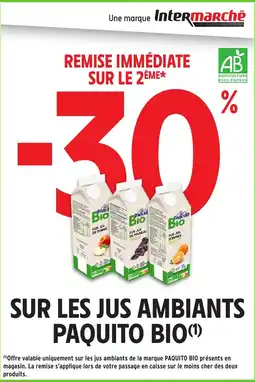Intermarché PAQUITO BIO Sur les jus ambiants offre