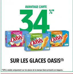 Intermarché OASIS Sur les glaces offre