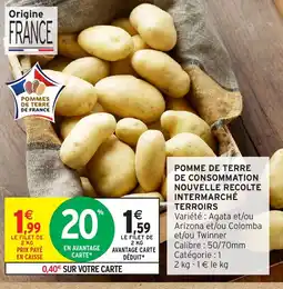 Intermarché Pomme de terre de consommation nouvelle recolte intermarché terroirs offre