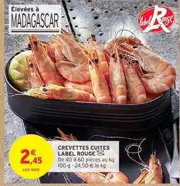 Intermarché Crevettes cuites label rouge offre