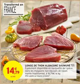 Intermarché Longe de thon albacore saumuré offre
