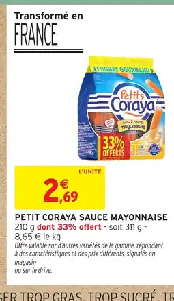 Intermarché PETIT CORAYA sauce mayonnaise offre