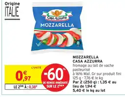 Intermarché CASA AZZURRA Mozzarella offre