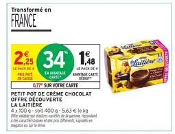 Intermarché LA LAITIÈRE Petit pot de crème chocolat offre découverte offre
