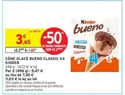 Intermarché KINDER Cône glacé bueno classic x4 offre