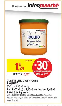Intermarché PAQUITO Cnfiture d'abricots offre