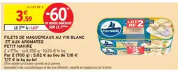 Intermarché PETIT NAVIRE Filets de maquereaux au vin blanc et aux aromates offre
