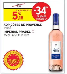 Intermarché Aop côtes de provence rosé impérial pradel offre