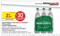 Intermarché SAINTE MARGUERITE Eau minérale naturelle finement pétillante offre
