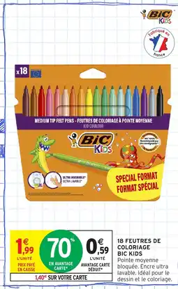 Intermarché Hyper BIC 18 Feutres de coloriage offre