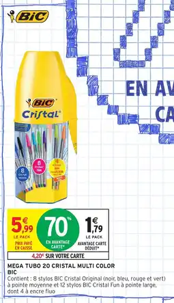 Intermarché Hyper BIC Mega tubo 20 cristal multi color offre