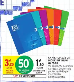 Intermarché Hyper OXFORD Cahier pique infinium offre