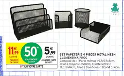 Intermarché Hyper Set papeterie 4 pieces metal mesh clementina frog offre