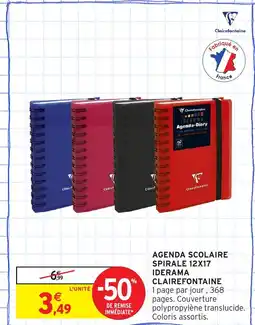 Intermarché Hyper CLAIREFONTAINE Agenda scolaire spirale 12x17 iderama offre