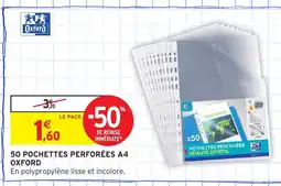 Intermarché Hyper OXFORD 50 pochettes perforées a4 offre