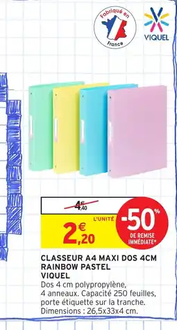 Intermarché Hyper VIQUEL Classeur a4 maxi dos 4cm rainbow pastel offre
