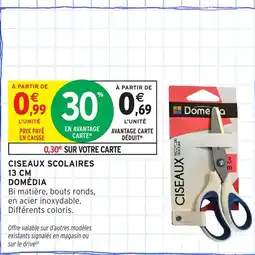 Intermarché Hyper DOMÉDIA Ciseaux scolaires offre