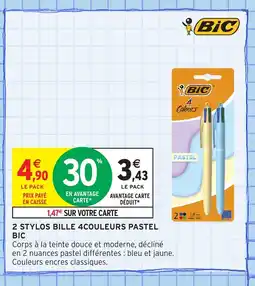 Intermarché Hyper BIC 2 stylos bille 4couleurs pastel offre