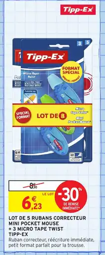 Intermarché Hyper TIPP-EX Lot de 5 rubans correcteur mini pocket mouse offre