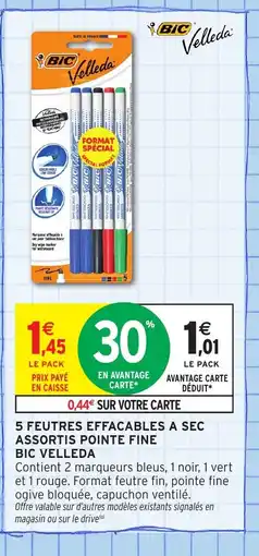 Intermarché Hyper BIC 5 feutres effacables a sec assortis pointe fine offre