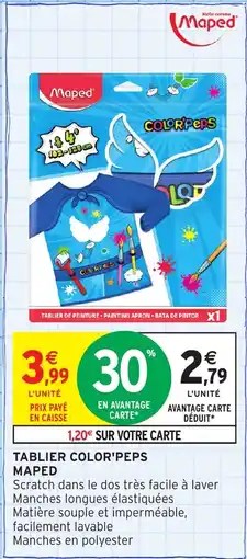 Intermarché Hyper MAPED Tablier color peps offre