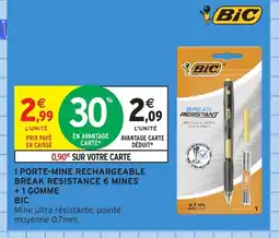 Intermarché Hyper BIC 1 Porte-mines rechargeable break resistance 6 mines offre
