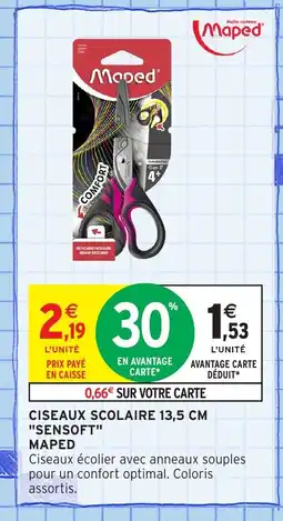 Intermarché Hyper MAPED Ciseaux scolaire sensoft offre