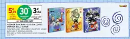 Intermarché Hyper Agenda scolaire cousu dragon ball super offre
