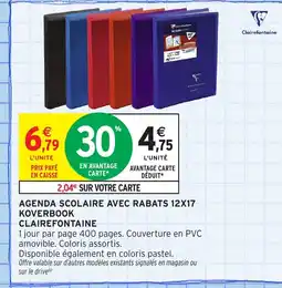 Intermarché Hyper CLAIREFONTAINE Agenda scolaire avec rabats 12x17 koverbook offre