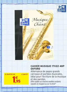 Intermarché Hyper OXFORD Cahier musique 48p offre