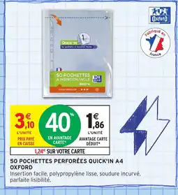 Intermarché Hyper OXFORD 50 pochettes perforées quick'in a4 offre