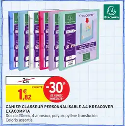Intermarché Hyper EXACOMPTA Cahier classeur personnalisable a4 kreacover offre