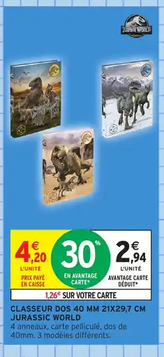 Intermarché Hyper JURASSIC WORLD Classeur dos offre