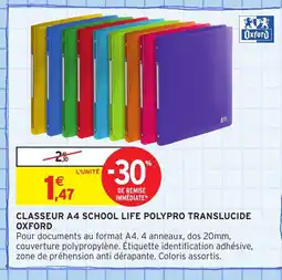 Intermarché Hyper OXFORD Classeur a4 school life polypro translucide offre