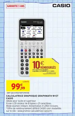 Intermarché Hyper CASIO Calculatrice graphique graphmath-w-et offre