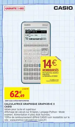 Intermarché Hyper CASIO Calculatrice graphique graph35+e ii offre