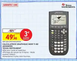 Intermarché Hyper TEXAS INSTRUMENT Calculatrice graphique noir ti-82 advanced offre