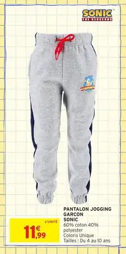 Intermarché Hyper SONIC Pantalon jogging garcon offre