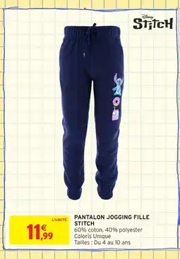 Intermarché Hyper STITCH Pantalon jogging fille offre