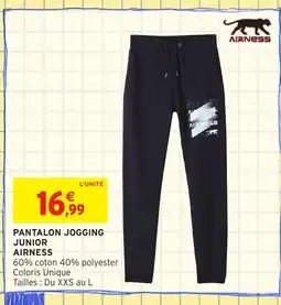 Intermarché Hyper AIRNESS Pantalon jogging junior offre