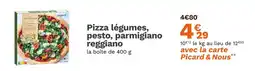 Picard Pizza légumes, pesto, parmigiano reggiano offre
