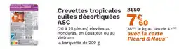 Picard Crevettes tropicales cuites décortiquées offre