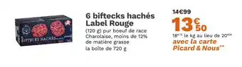 Picard 6 biftecks hachés Label Rouge offre