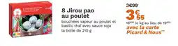 Picard 8 Jirou pao au poulet offre