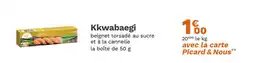 Picard Kkwabaegi offre