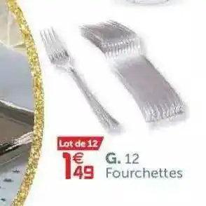 12 Fourchettes