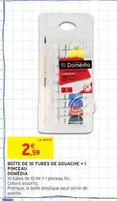 Intermarché BOÎTE DE 10 TUBES DE GOUACHE + 1 PINCEAU DOMÉDIA offre