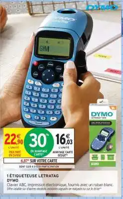Intermarché Étiqueteuse LetraTag DYMO offre