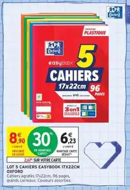 Intermarché LOT 5 CAHIERS EASYBOOK 17X22CM OXFORD offre